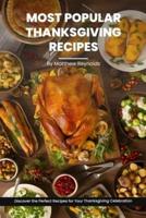 Most Popular Thanksgiving Recipes Cookbook