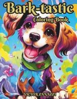 Bark-Tastic Coloring Book