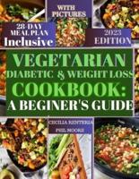 Vegetarian Diabetic & Weightloss Cookbook