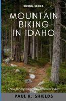 Idaho Mountain Biking