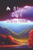 A Stormy Day in Cripley Hollow