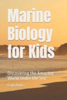 Marine Biology for Kids