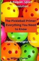 The Pickleball Primer