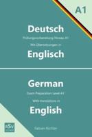 Deutsch A1 Prüfungsvorbereitung Niveau A1 Mit Übersetzungen in Englisch