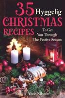 35 Hyggelig Christmas Recipes To Get You Through The Festive Season
