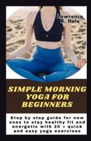 Simple Morning Yoga for Beginners