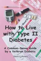How to Live With Diabetes