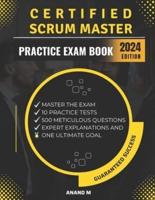 Certified Scrum Master - Master The Exam