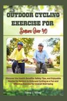 Outdoor Cycling Exercise for Seniors Over 40