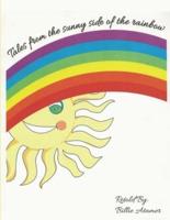 Tales from the Sunny Side of the Rainbow