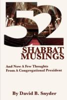 52 Shabbat Musings