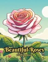 Beautiful Roses Coloring Book for Adults Relaxation