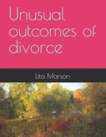 Unusual Outcomes of Divorce