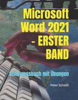 Microsoft Word 2021 - ERSTER BAND