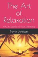 The Art of Relaxation