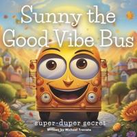 Sunny the Good Vibe Bus