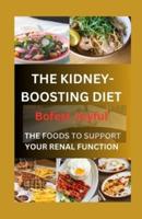 The Kidney-Boosting Diet