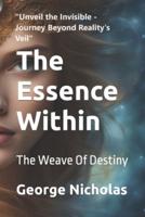 The Essence Within
