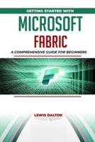 Getting Started With Microsoft Fabric