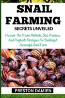Snail Farming Secrets Unveiled