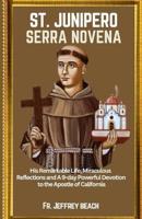 St. Junipero Serra Novena