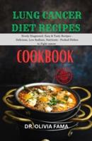 Lung Cancer Diet Recipes Cookbook
