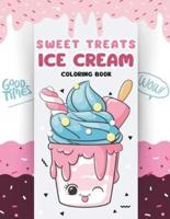 Sweet Treats Ice Cream Coloring Book
