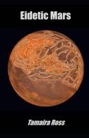 Eidetic Mars