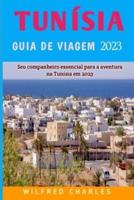 Guia De Viagem Da Tunísia 2023