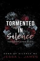 Tormented in Silence