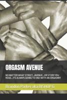 Orgasm Avenue