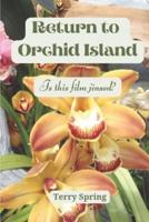 Return to Orchid Island