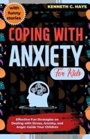 Coping With Anxiety for Kids