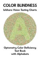 Color Blindness Ishihara Vision Testing Charts Optometry Color Deficiency Test Book With Alphabets