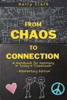 From Chaos to Connection