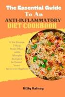 The Essential Guide to an Anti-Inflammatory Diet Cookbook