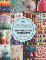 365 Crafting Products