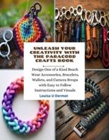 Unleash Your Creativity With the Paracord Crafts Book