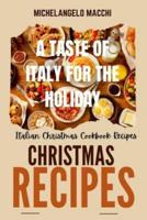 A Taste of Italy for the Holidays