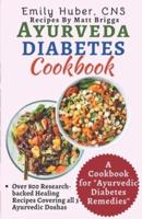 Ayurveda Diabetes Cookbook