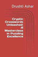 Cryptic Crosswords Unleashed