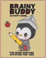 Brainy Buddy Activity Book