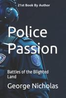 Police Passion