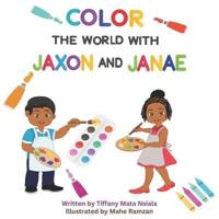 Color the World With Jaxon and Janae