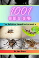 1001 Bugs Gone