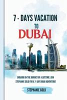 7-Days Vacation to Dubai