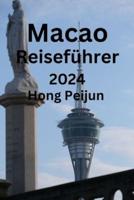 Macao Reiseführer 2024