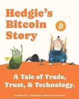 Hedgie's Bitcoin Story