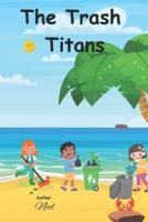 The Trash Titans