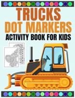 Truck Dot Markers Activity Book for Kids
